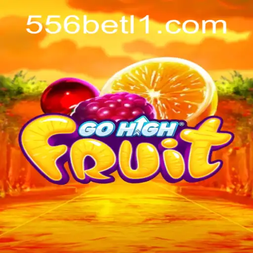 Descubra o Excitante Mundo de GoHighFruit com 556bet.com